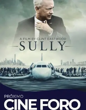 Eventos cine foro sully a film clint eastwood